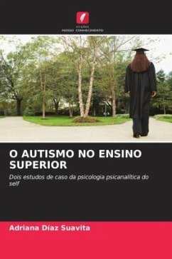 O AUTISMO NO ENSINO SUPERIOR - Díaz Suavita, Adriana