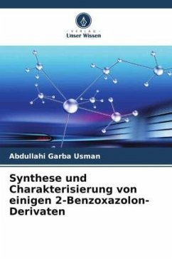 Synthese und Charakterisierung von einigen 2-Benzoxazolon-Derivaten - Usman, Abdullahi Garba
