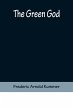The Green God - Bild 1
