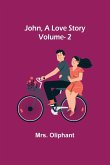 John, A Love Story; vol. 2