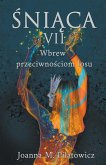 ¿ni¿ca VII - Wbrew przeciwno¿ciom losu