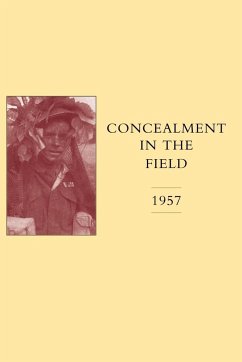 CONCEALMENT IN THE FIELD 1957 - The War Office