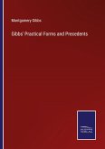 Gibbs' Practical Forms and Precedents