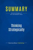 Summary: Thinking Strategically Summary: Thinking Strategically
