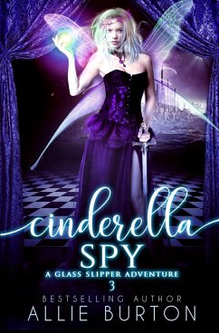 Cinderella Spy - Burton, Allie