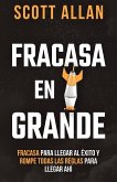 Fracasa En Grande