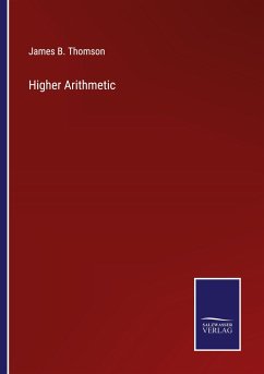 Higher Arithmetic - Thomson, James B.