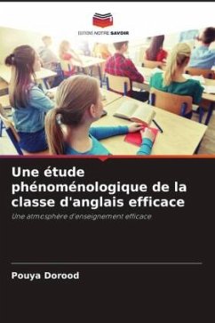 Une étude phénoménologique de la classe d'anglais efficace - Dorood, Pouya