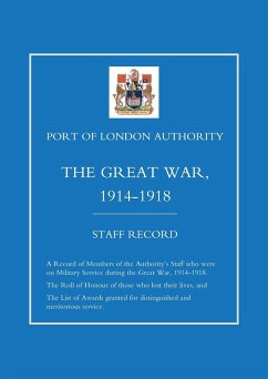 Port of London Authority - The Great War 1914-1918 - Press, Naval & Military