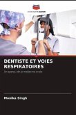 DENTISTE ET VOIES RESPIRATOIRES