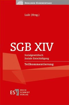 SGB XIV Sozialgesetzbuch Soziale Entschädigung Teilkommentierung - Diehm, Alexander;Dunker-Saw, Angela;Filges, Sven