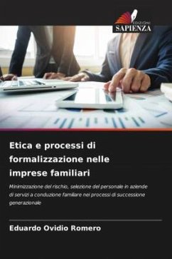 Etica e processi di formalizzazione nelle imprese familiari - Romero, Eduardo Ovidio