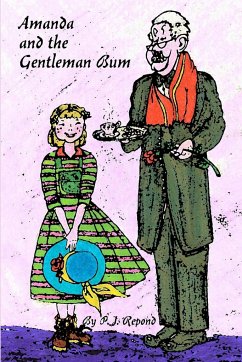 Amanda and the Gentleman Bum - Repond, P. J.