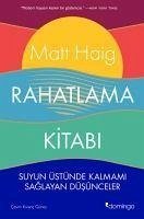 Rahatlama Kitabi - Haig, Matt