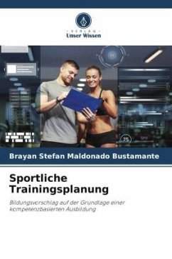 Sportliche Trainingsplanung - Maldonado Bustamante, Brayan Stefan