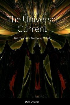 The Universal Current - D'Raven, Dyrk