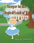 Sawyer in the Magical Land of Yes
