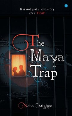 The Maya Trap - Neha