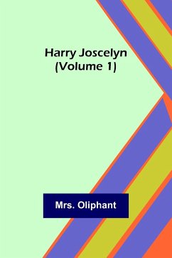 Harry Joscelyn (Volume 1) - Oliphant