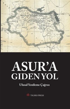 Asur'a Giden Yol - Yakoub, Afram Asur'a Giden Yol - Yakoub, Afram