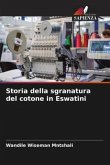 Storia della sgranatura del cotone in Eswatini