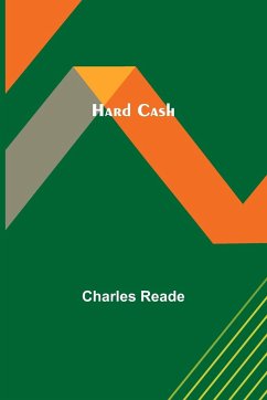 Hard Cash - Reade, Charles