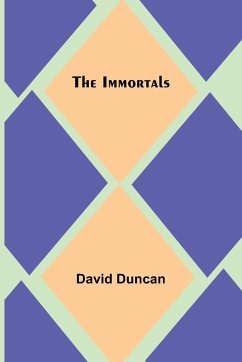 The Immortals - Duncan, David