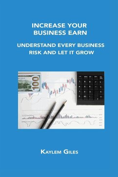 INCREASE YOUR BUSINESS EARN - Giles, Kaylem