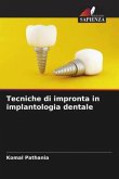 Tecniche di impronta in implantologia dentale