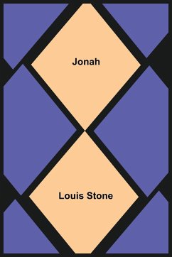 Jonah - Louis Stone