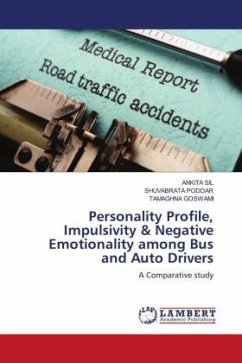 Personality Profile, Impulsivity & Negative Emotionality among Bus and Auto Drivers