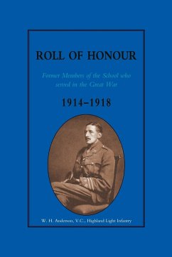 Glasgow Academy Roll of Honour - Former Members of the School Who Served in the Great War 1914-1918 - Press, Naval & Military