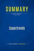 Summary: Supertrends Summary: Supertrends