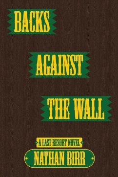 Backs Against the Wall - Birr, Nathan