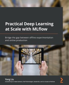 Practical Deep Learning at Scale with MLflow - Liu, Yong