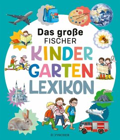 Das große Fischer Kindergarten-Lexikon (Mängelexemplar) - Braun, Christina