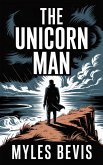 The Unicorn Man (The Beemer Enigma, #0) (eBook, ePUB)
