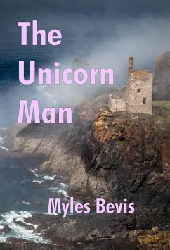 The Unicorn Man (The Beemer Enigma, #0) (eBook, ePUB) - Bevis, Myles