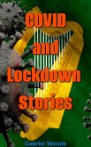 COVID and Lockdown Stories (eBook, ePUB)