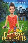 Fur the Hex of it (The Gravestone Mysteries, #1) (eBook, ePUB)