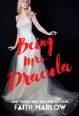 Being Mrs. Dracula (Being Mrs. Dracula series, #1) (eBook, ePUB)
