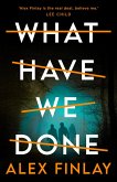 What Have We Done (eBook, ePUB)
