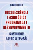 Obsolescência Tecnológica Programada e Desenvolvimento (eBook, ePUB)
