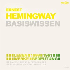 Hemingway (1899-1961) Leben, Werk, Bedeutung - Basiswissen (MP3-Download) - Petzold, Bert Alexander