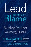 Lead Without Blame (eBook, ePUB)