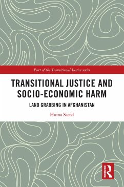 Transitional Justice and Socio-Economic Harm (eBook, ePUB) - Saeed, Huma
