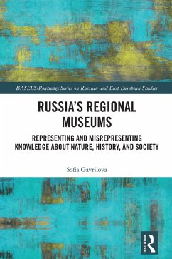 Russia's Regional Museums (eBook, PDF) - Gavrilova, Sofia