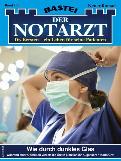Der Notarzt 430 (eBook, ePUB) - Graf, Karin