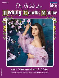 Die Welt der Hedwig Courths-Mahler 620 (eBook, ePUB) - von Doren, Anke