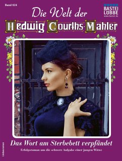 Die Welt der Hedwig Courths-Mahler 624 (eBook, ePUB) - Uhl, Yvonne